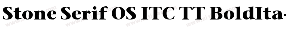 Stone Serif OS ITC TT BoldIta字体转换